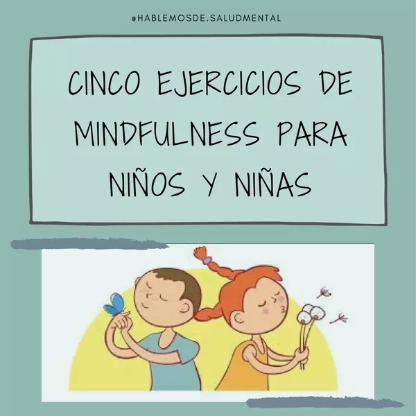 ejercicios de Mindfullness para niños Parte 1