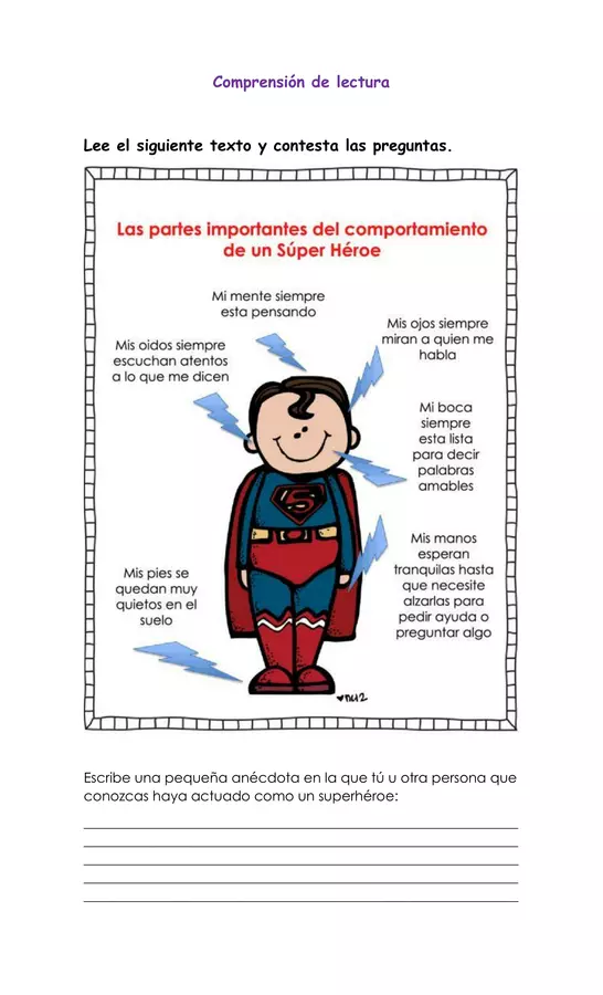 Comprensión de lectura "Las partes importantes del comportamiento de un Súper Héroe""