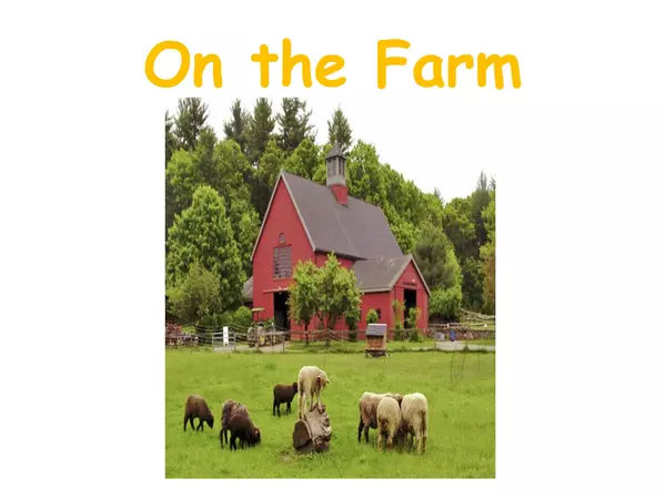Vocabulary and actions: On the farm.