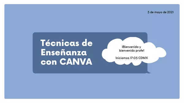 Presentación Webinar Técnicas de Enseñanza con CANVA