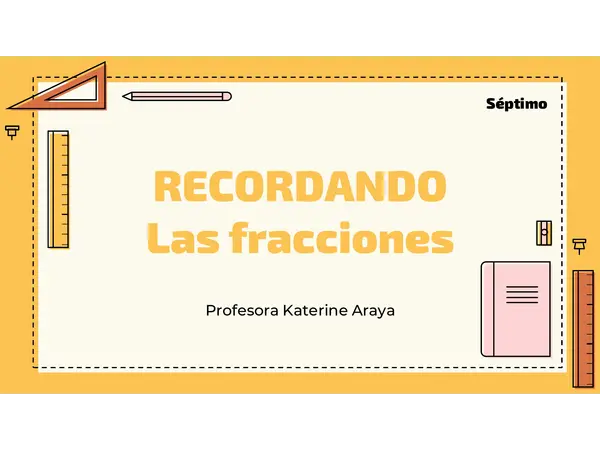 Recordando las fracciones