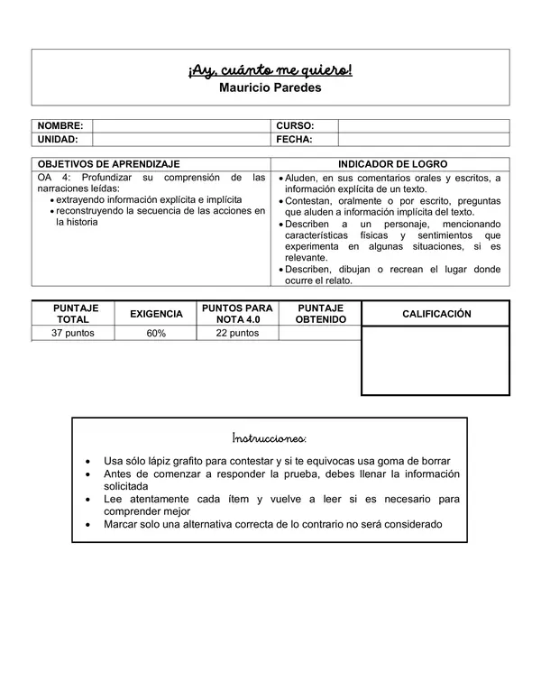¡Ay, cuánto me quiero! de Mauricio Paredes, Prueba