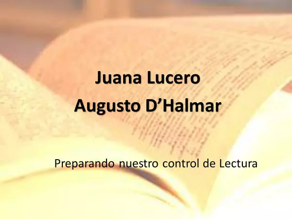 Presentación Preparación Control de "Lectura Juana Lucero"