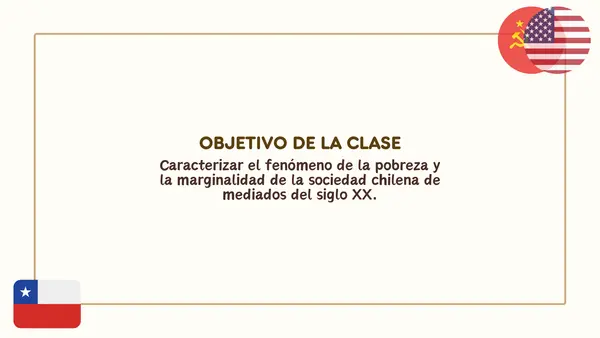 Pobreza en la sociedad chilena de mediados del siglo XX | Segundo Medio