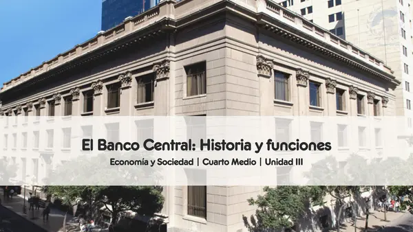 El Banco Central: historia, funciones y TPM | Economía y Sociedad