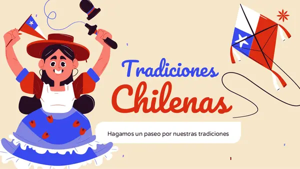 Tradiciones Chilenas y curiosidades de nuestro país.