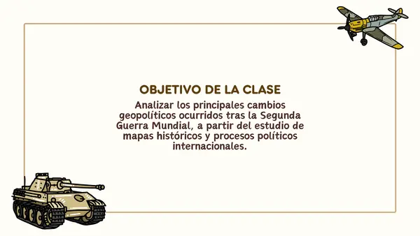 Cambios geopolíticos tras la Segunda Guerra Mundial | Segundo medio