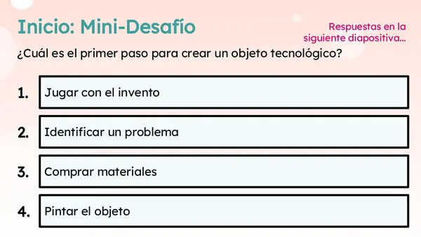 Clase 8 Lección 6 Unidad 3  TALLER "¿Cómo deseñar un objeto tecnológico"