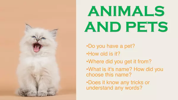 Dynamic ppt to practice speaking or conversation class about pets and animals