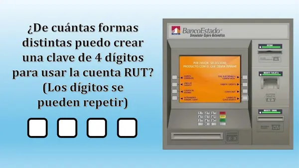 ¿De cuántas formas puedo crear una clave de 4 dígitos para una cuenta RUT en un cajero automático?
