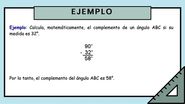 Ángulos complementarios y suplementarios