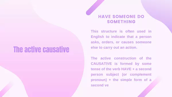 CAUSATIVE