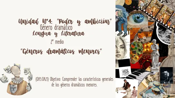 PPT Unidad N.º 4: Poder y ambición – Géneros dramáticos menores | 2.º medio