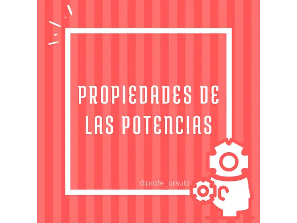 Propiedades de las potencias