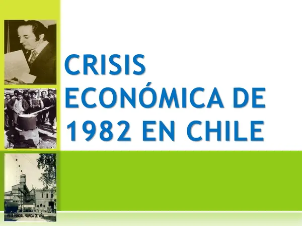 PPT LA CRISIS ECONOMICA DEL 82 CHILE, HISTORIA, TERCERO MEDIO