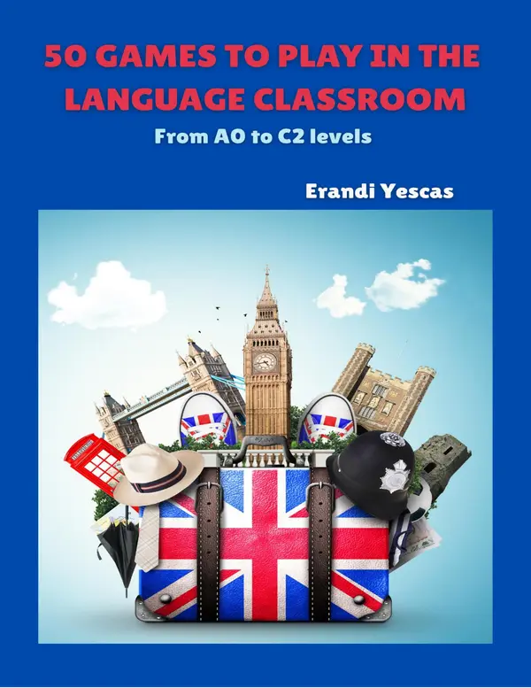 50 Games To Play In the Language Classroom