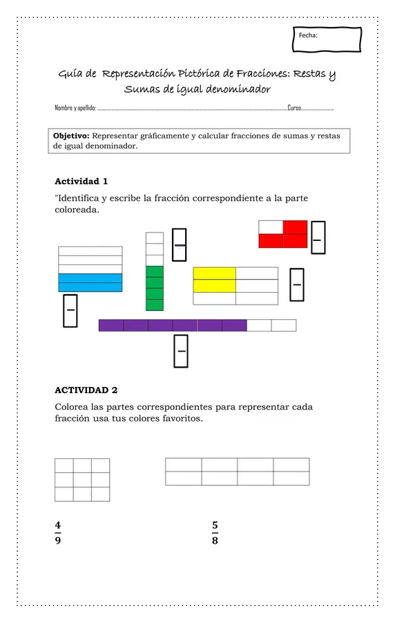 Guía de sumas y restas de fracciones de igual denominador representaciones pictóricas.