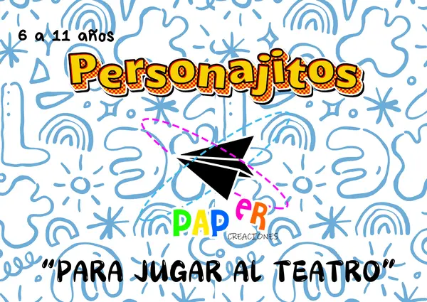 "PERSONAJITOS" para jugar al teatro