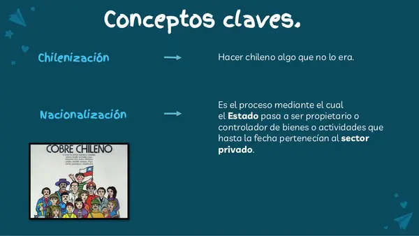 Chilenización y nacionalización del cobre