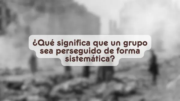Consecuencias humanas de la Segunda Guerra Mundial | Segundo medio