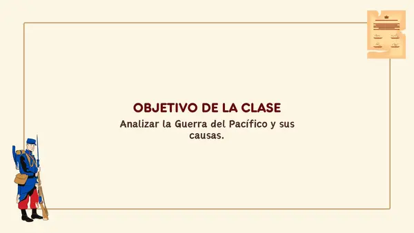 La Guerra del Pacífico y la incorporación del norte | Sexto Básico