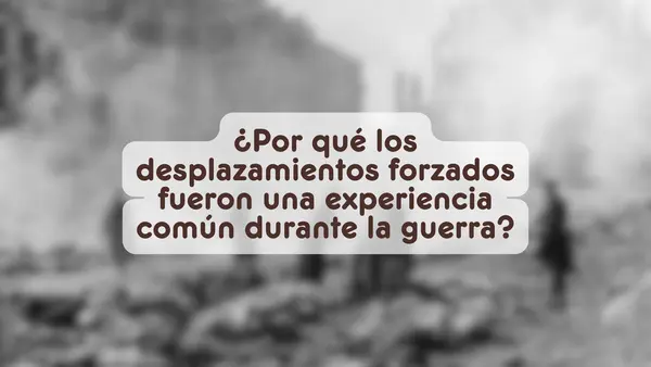 Consecuencias humanas de la Segunda Guerra Mundial | Segundo medio