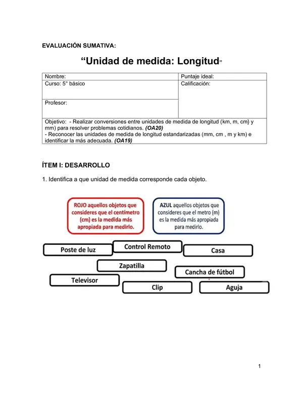 Evaluación : UNIDAD DE MEDIDA (LONGITUD) 5° Básico