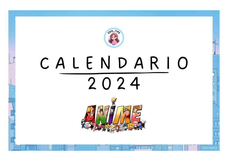 CALENDARIO ANIME 2024 - @EDI_TIPS - 1.png