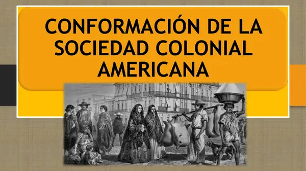PPT - Sociedad colonial americana