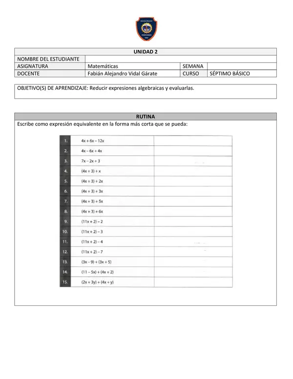 Reducir expresiones algebraicas y evaluarlas.
