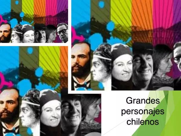 prersentacion grandes personajes chilenos, primero basico, Historia