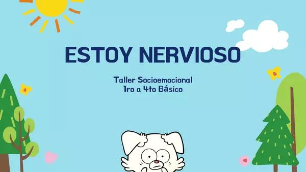Taller Socioemocional: "Estoy Nervioso"
