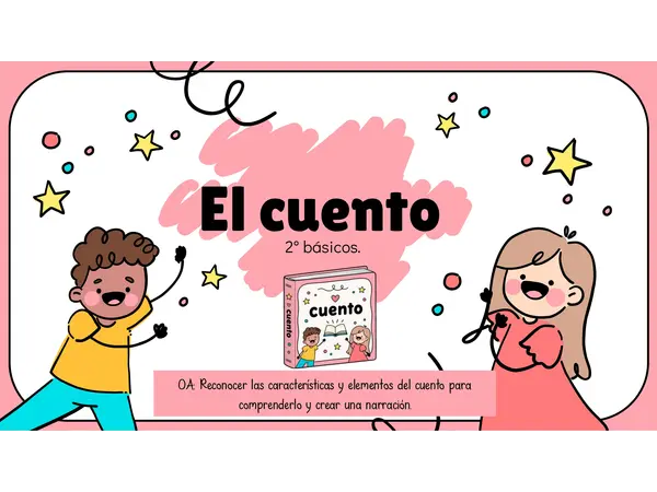 El cuento - 2° - 3° básico