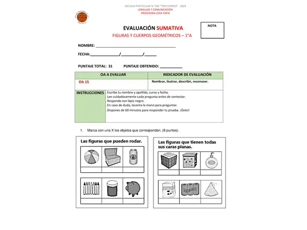 Evaluación Figuras y cuerpos geométricos primero básico.