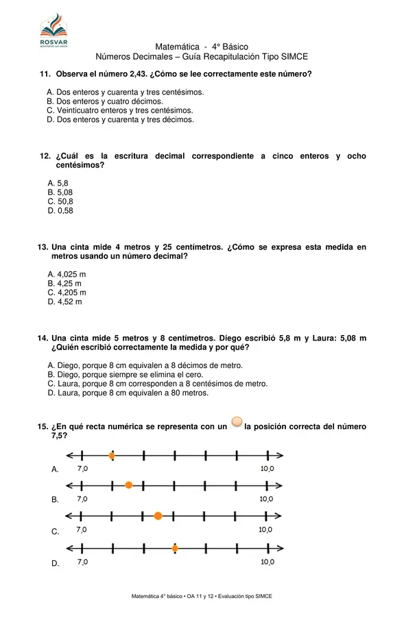 Decimales 4° Básico, Guía Tipo SIMCE con hoja de respuesta y pauta de corrección.
