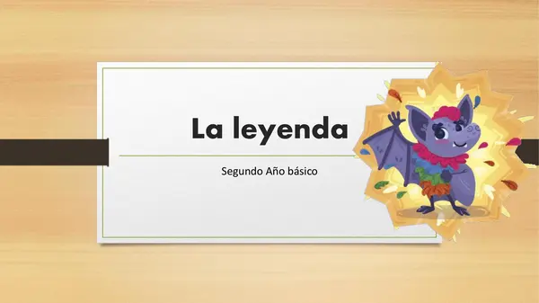 ppt la leyenda - comprensión lectora segundo básico