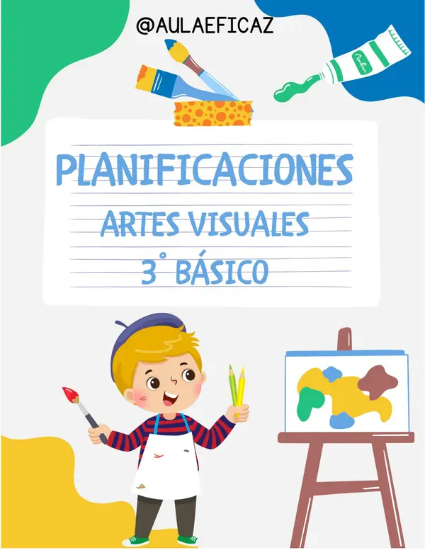 Planificaciones clase a clase de Artes 3° básico