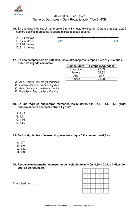 Decimales 4° Básico, Guía Tipo SIMCE con hoja de respuesta y pauta de corrección.