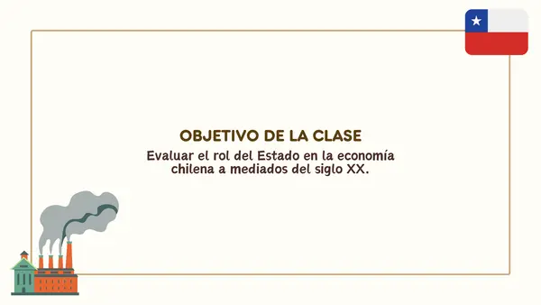 El nuevo rol del Estado chileno en la economía | Segundo medio