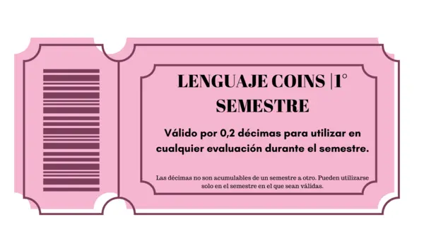 Ticket Lenguaje Coins 1° semestre