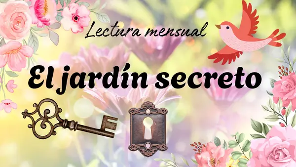 El jardín secreto. 
