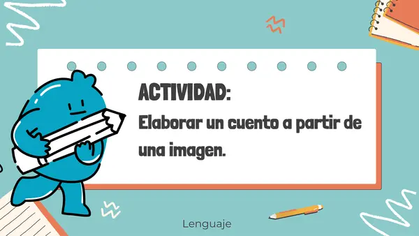 Actividad: Elaborar un cuento a partir de una imagen 