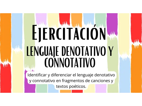 Ejercicios lenguaje connnotativo y dennotativo 