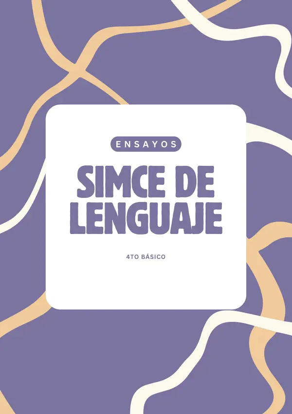 Ensayo de Lenguaje 4° Básico + Hoja de Respuestas y Pauta