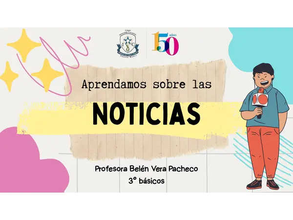 La noticia 3° básico