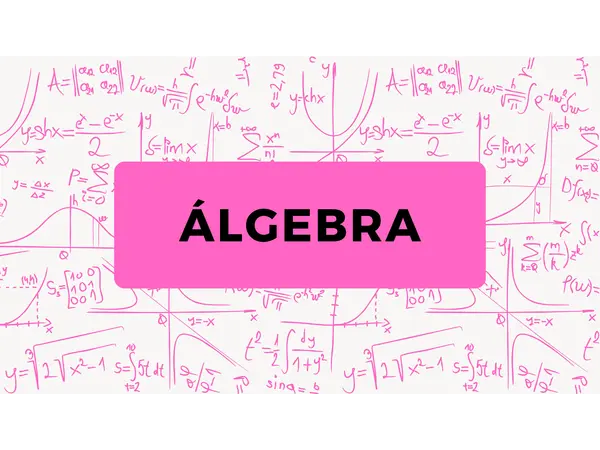 Álgebra - Ecuaciones e Inecuaciones