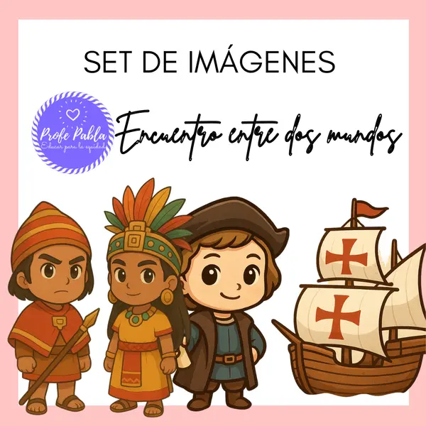 Set de imágenes, Encuentro entre dos Mundos