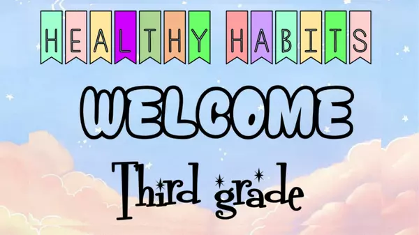 Healthy Habits - Third Grade