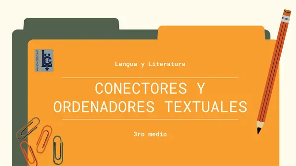 Conectores y ordenadores textuales