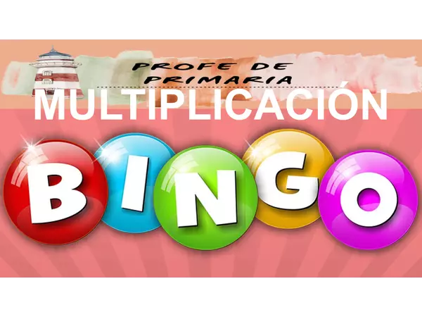 Bingo de Multiplicaciones: Interactivo e imprimible